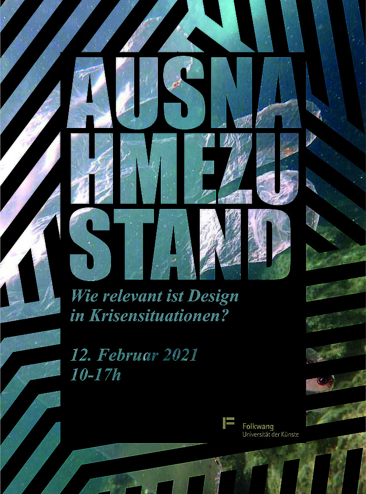Artikel Vorschaubild: Symposium 2021: Ausnahmezustand|Wie relevant ist Design in Krisensituationen?